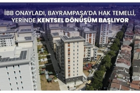 ibb-onayladi-bayrampasada-hak-temelli-yerinde-kentsel-donusum-basliyor.jpg