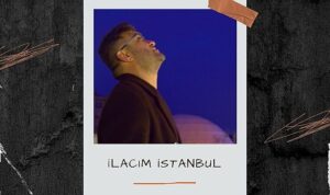 lokman-akyilmazin-yeni-sarkisi-ilacim-istanbul-dinleyicilerle-bulustu-EZf7w9BK.jpg