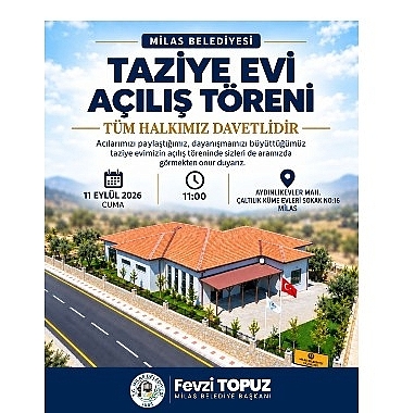 Milas Belediyesi Taziye Evi’nin Açılış Töreni Gerçekleştirilecek